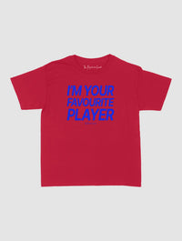 i'm your favourite player baby tee - In Print We Trust