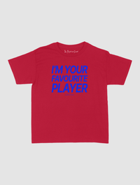 i'm your favourite player baby tee - In Print We Trust