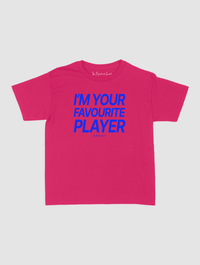 i'm your favourite player baby tee - In Print We Trust