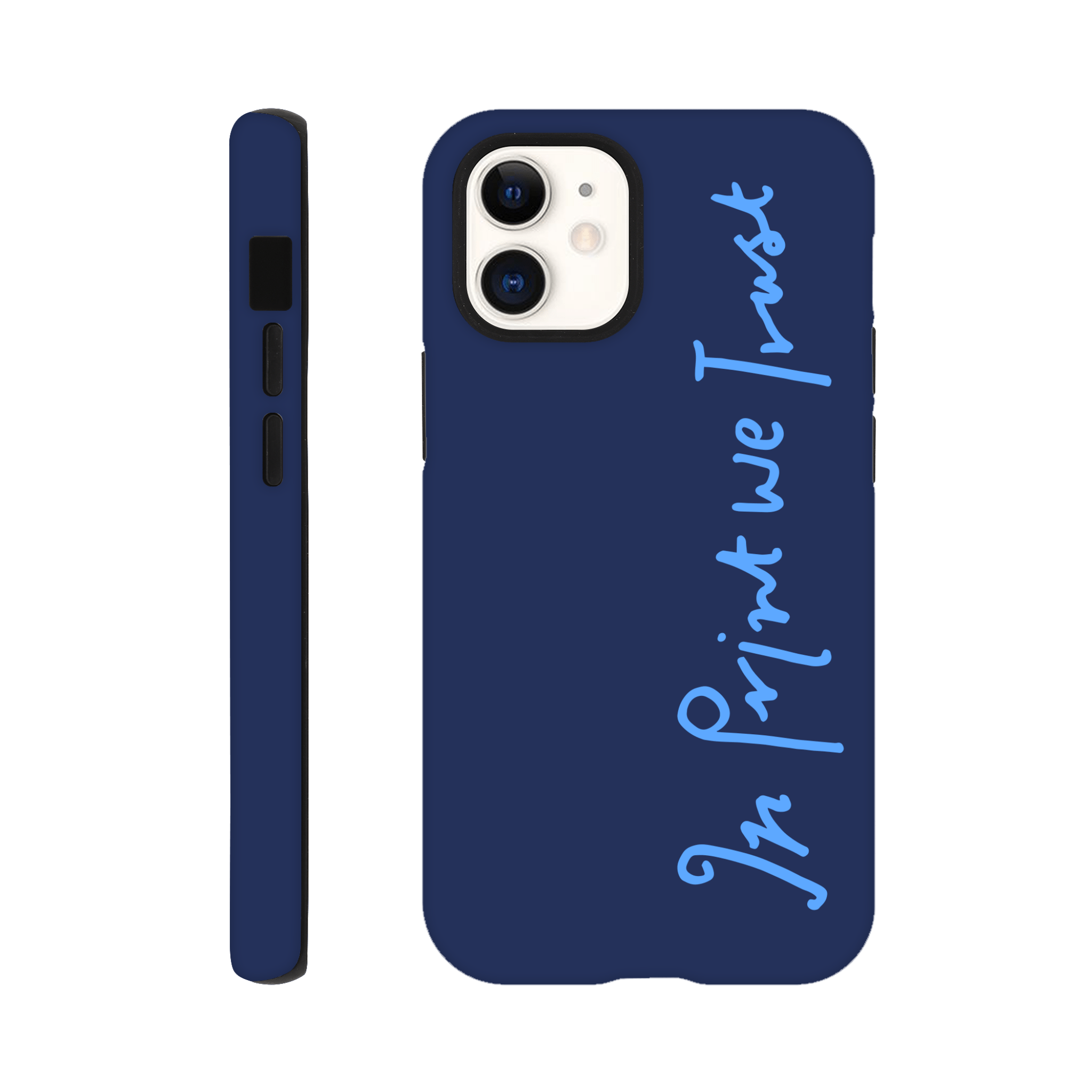 In Print We Trust iPhone case - In Print We Trust