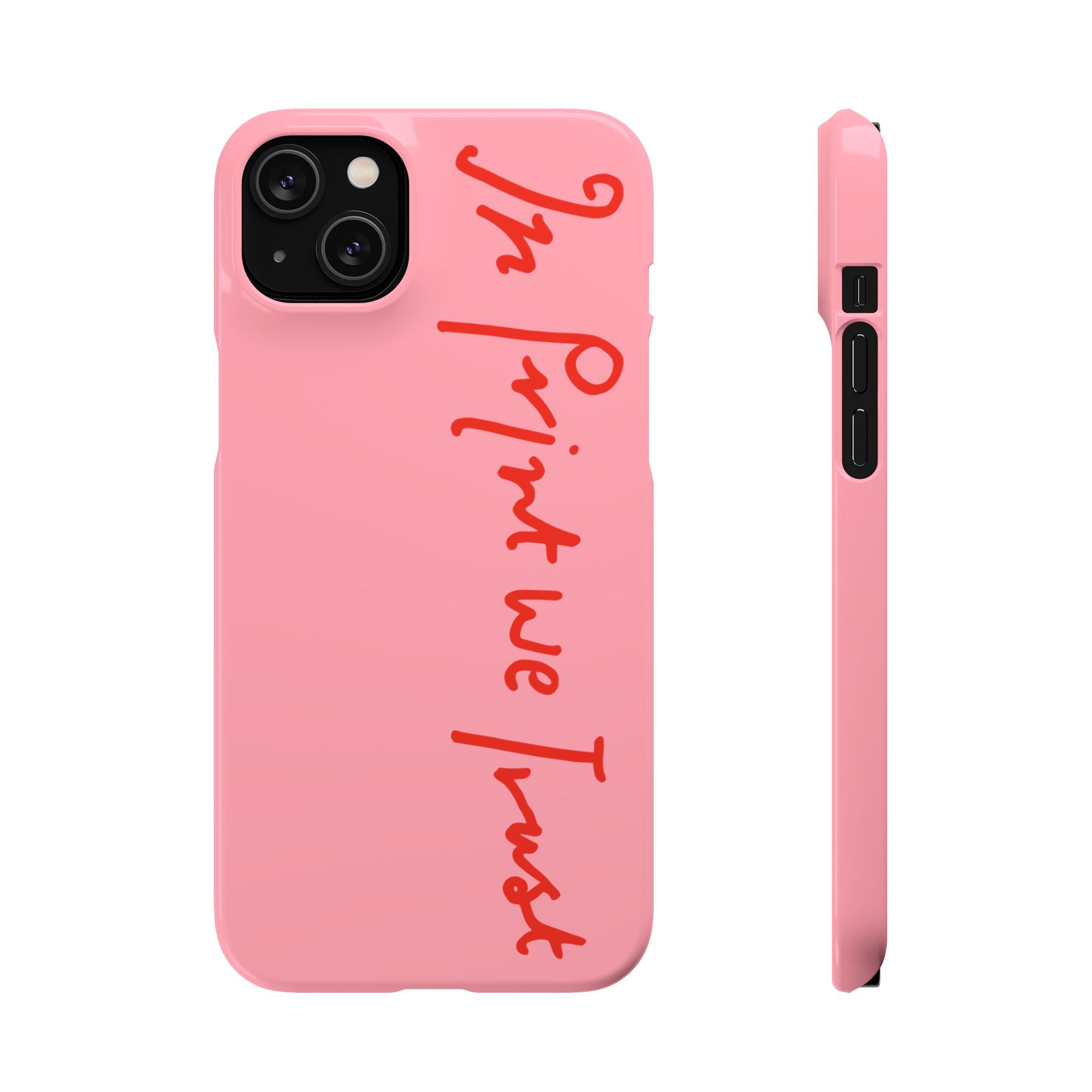 In Print We Trust iPhone case - In Print We Trust