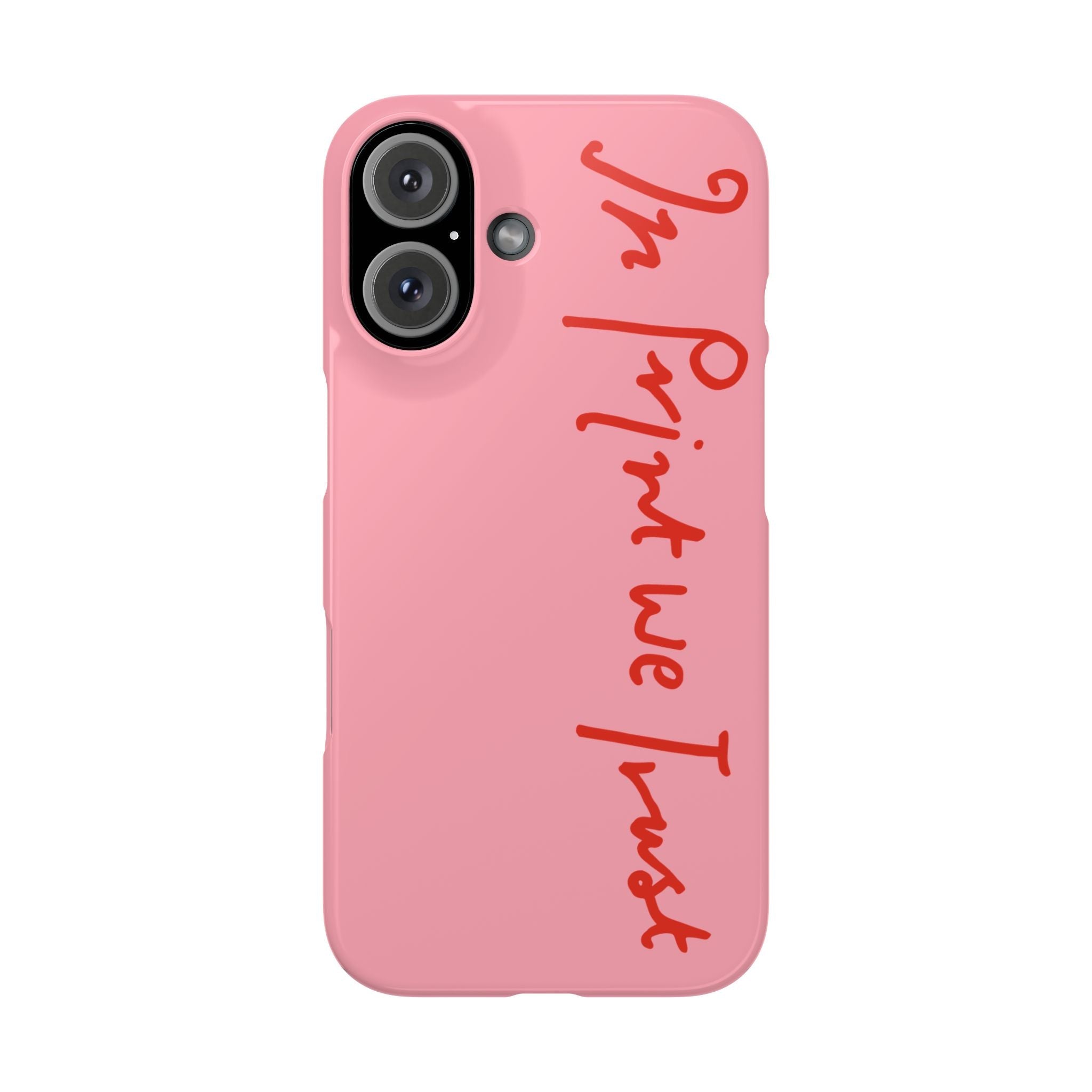 In Print We Trust iPhone case - In Print We Trust