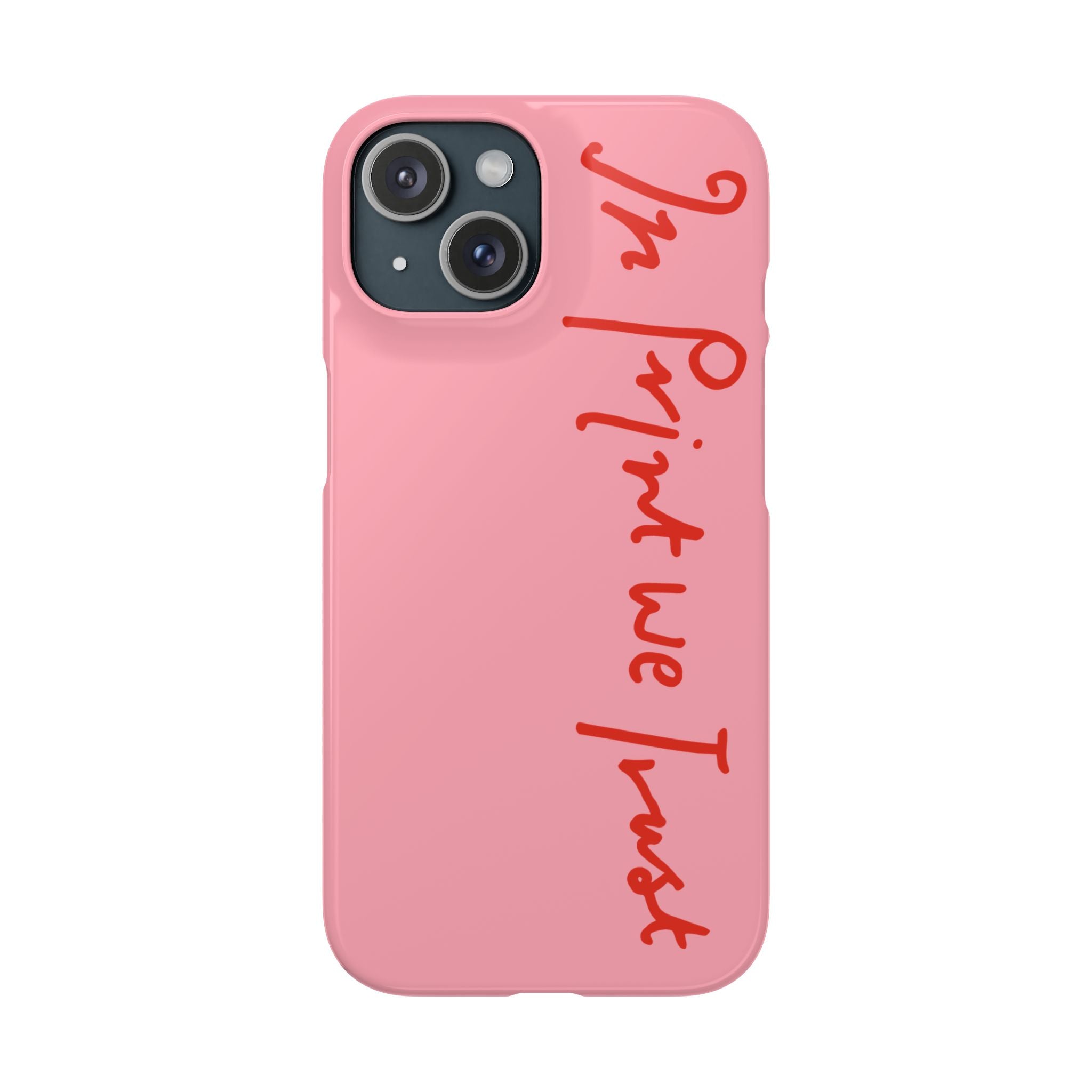 In Print We Trust iPhone case - In Print We Trust