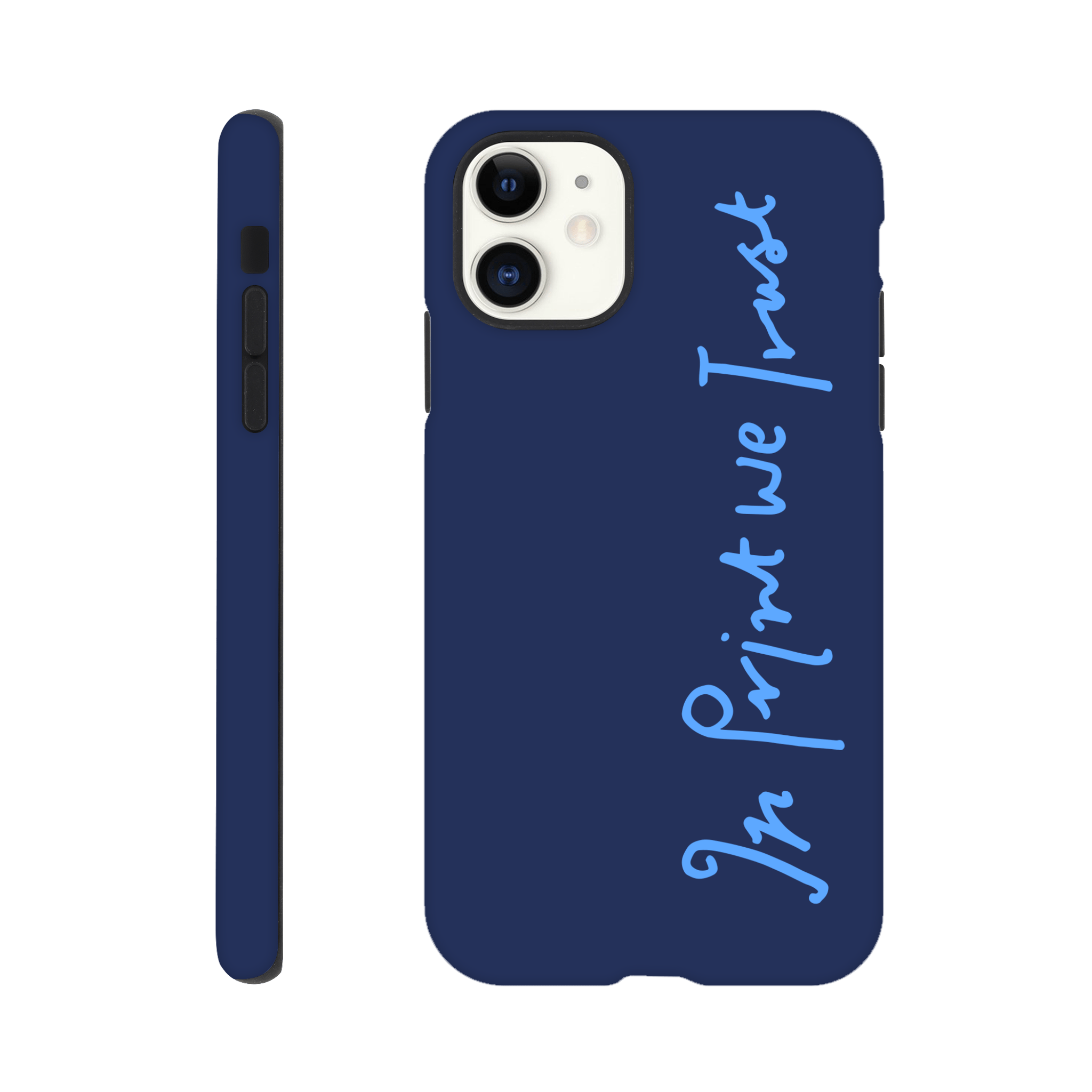 In Print We Trust iPhone case - In Print We Trust