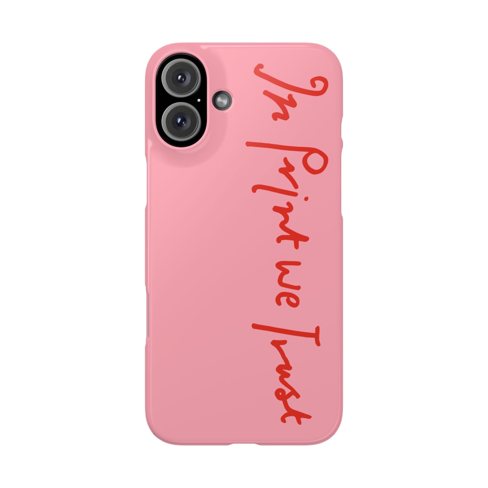 In Print We Trust iPhone case - In Print We Trust