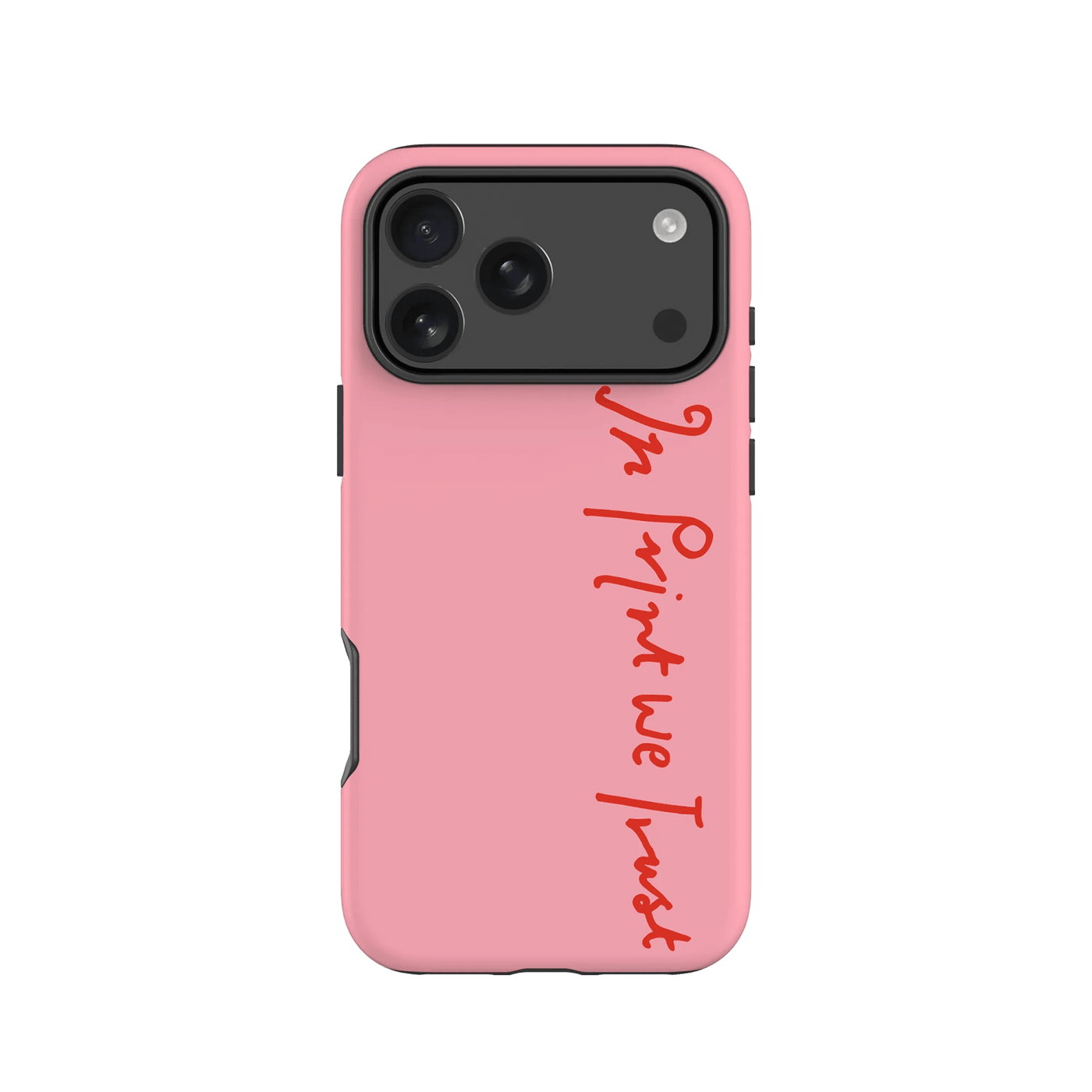 in print we trust tough iPhone case (pink) - In Print We Trust