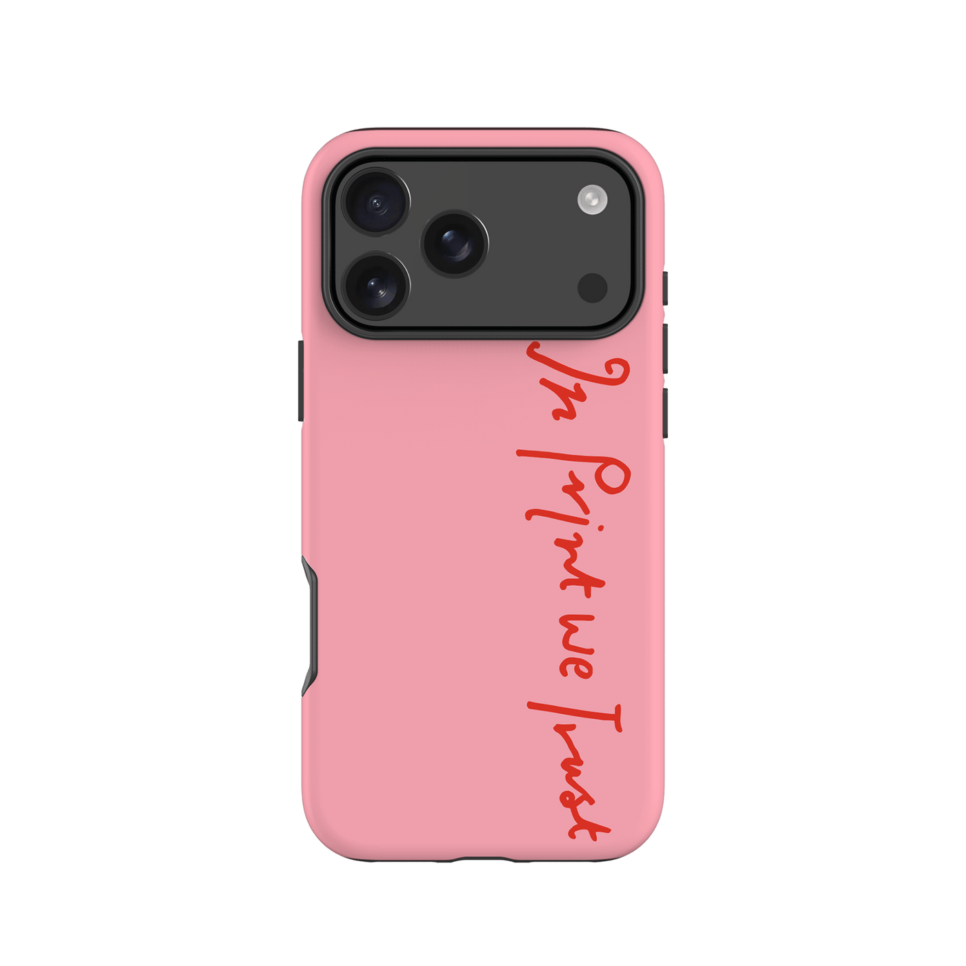 in print we trust tough iPhone case (pink) - In Print We Trust