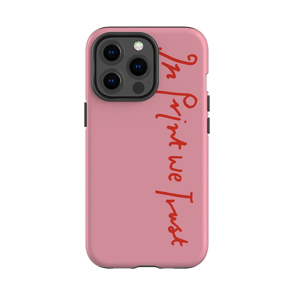 in print we trust tough iPhone case (pink) - In Print We Trust