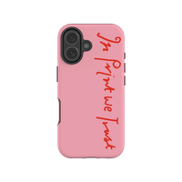 in print we trust tough iPhone case (pink) - In Print We Trust