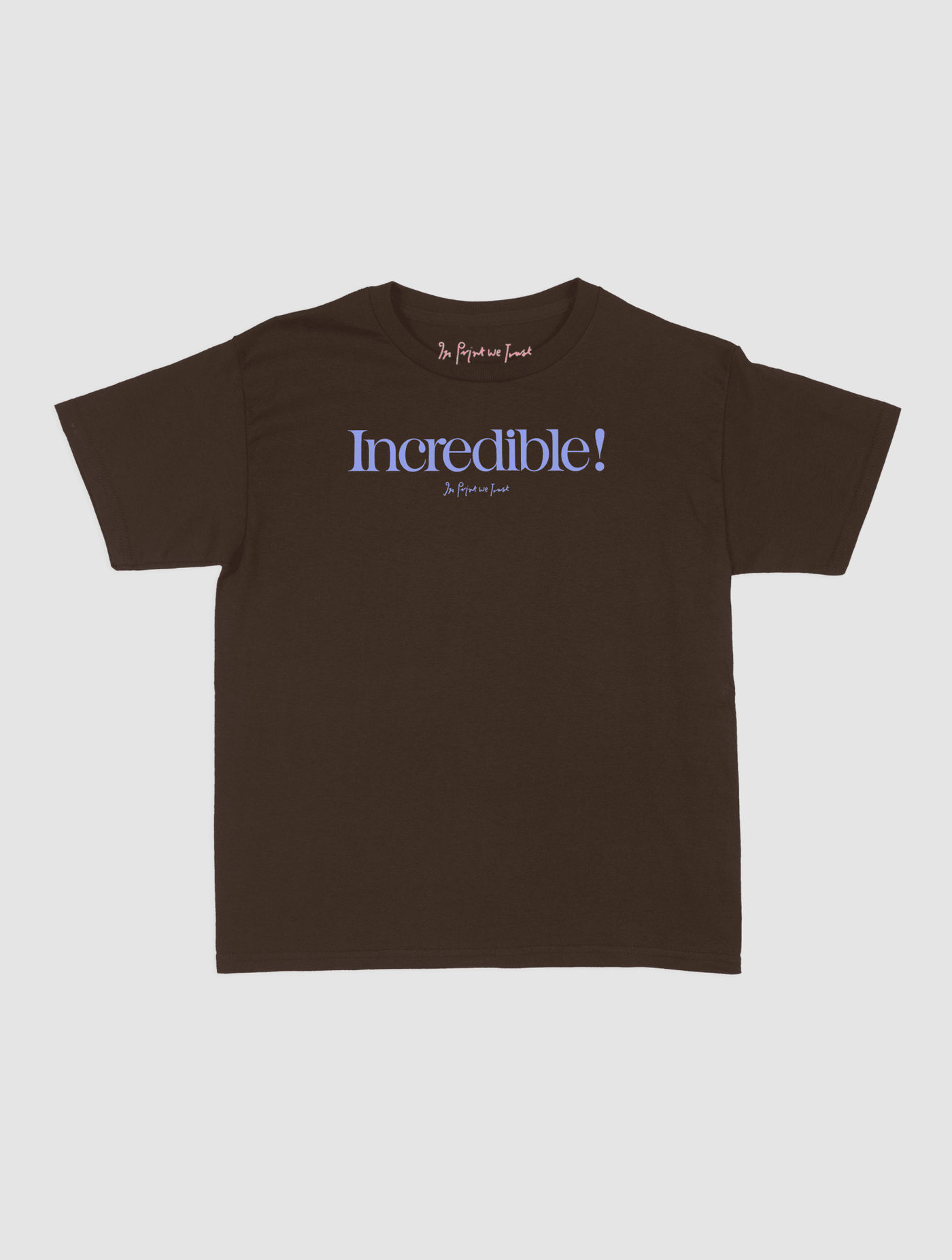 incredible baby tee - In Print We Trust