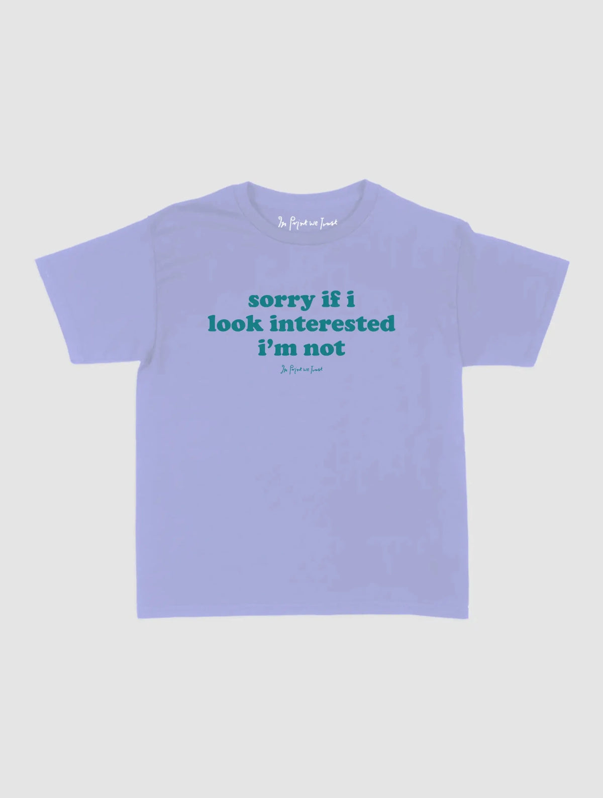 interested baby tee - In Print We Trust