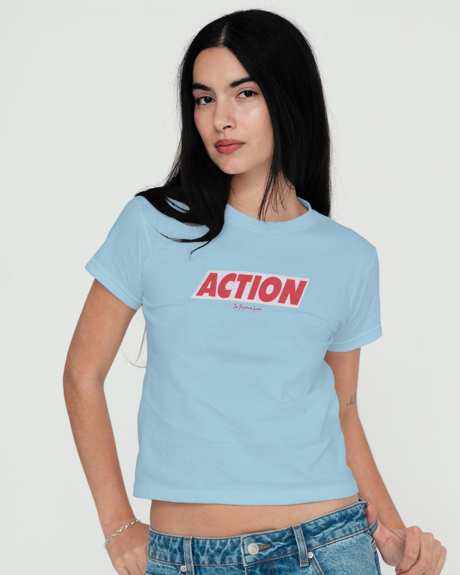 ACTION baby tee - In Print We Trust