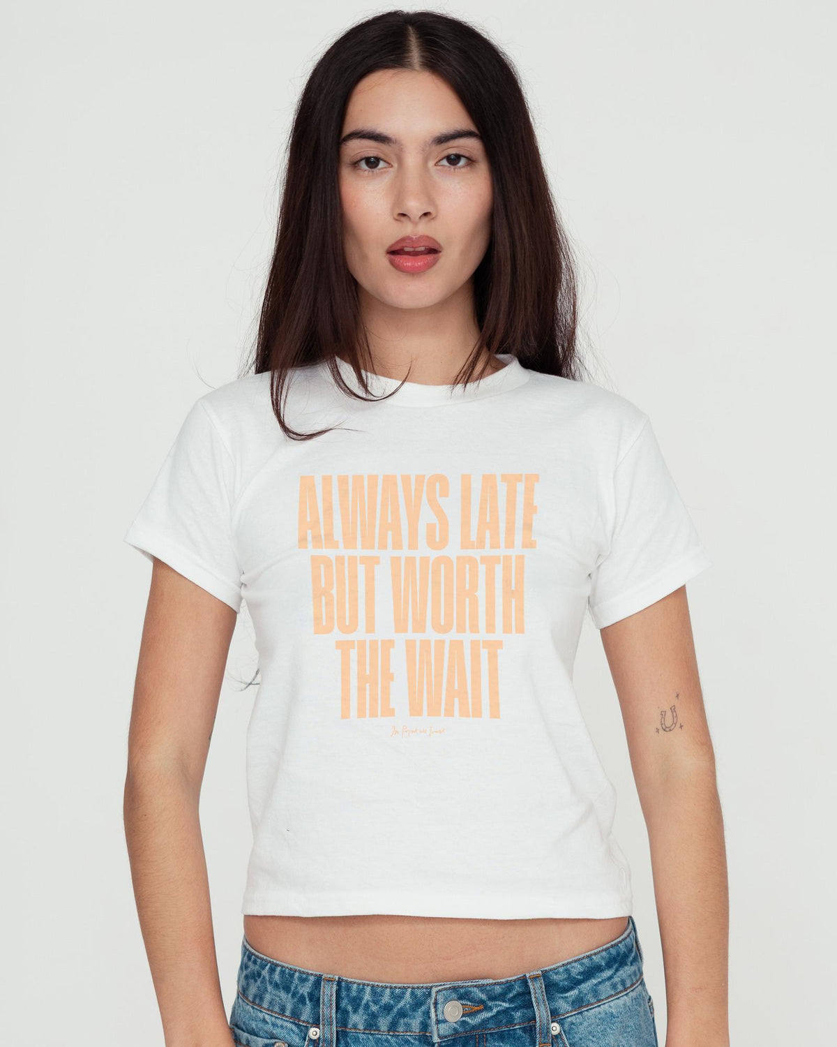 always late baby tee - In Print We Trust