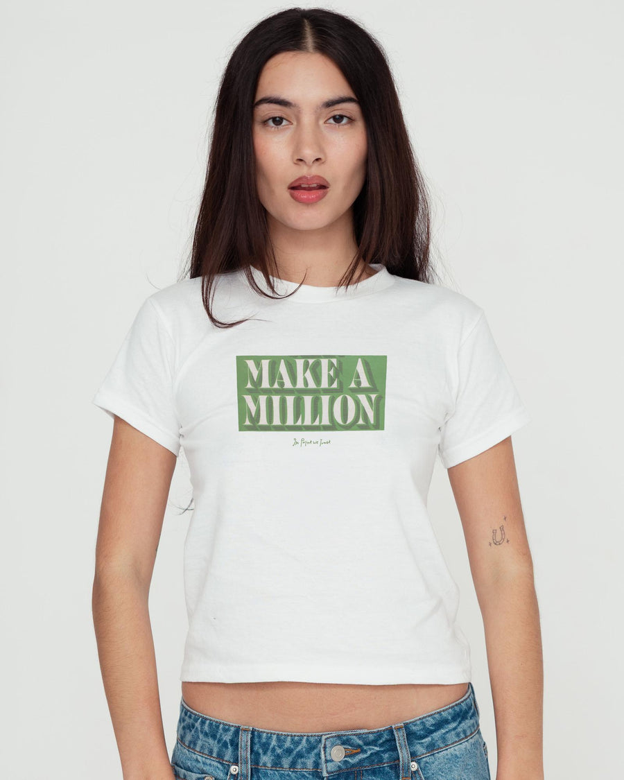 make a million baby tee - In Print We Trust