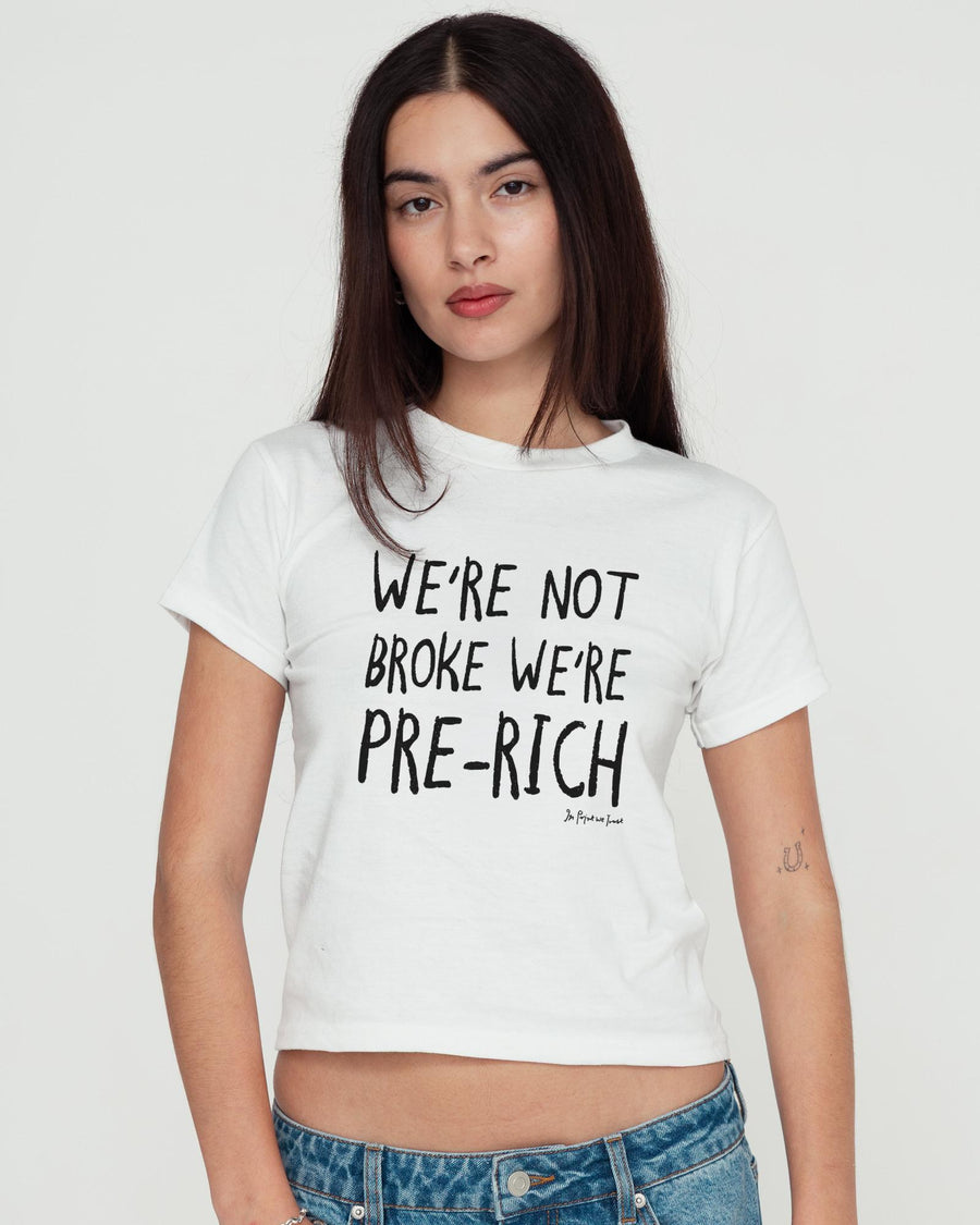 pre-rich baby tee - In Print We Trust