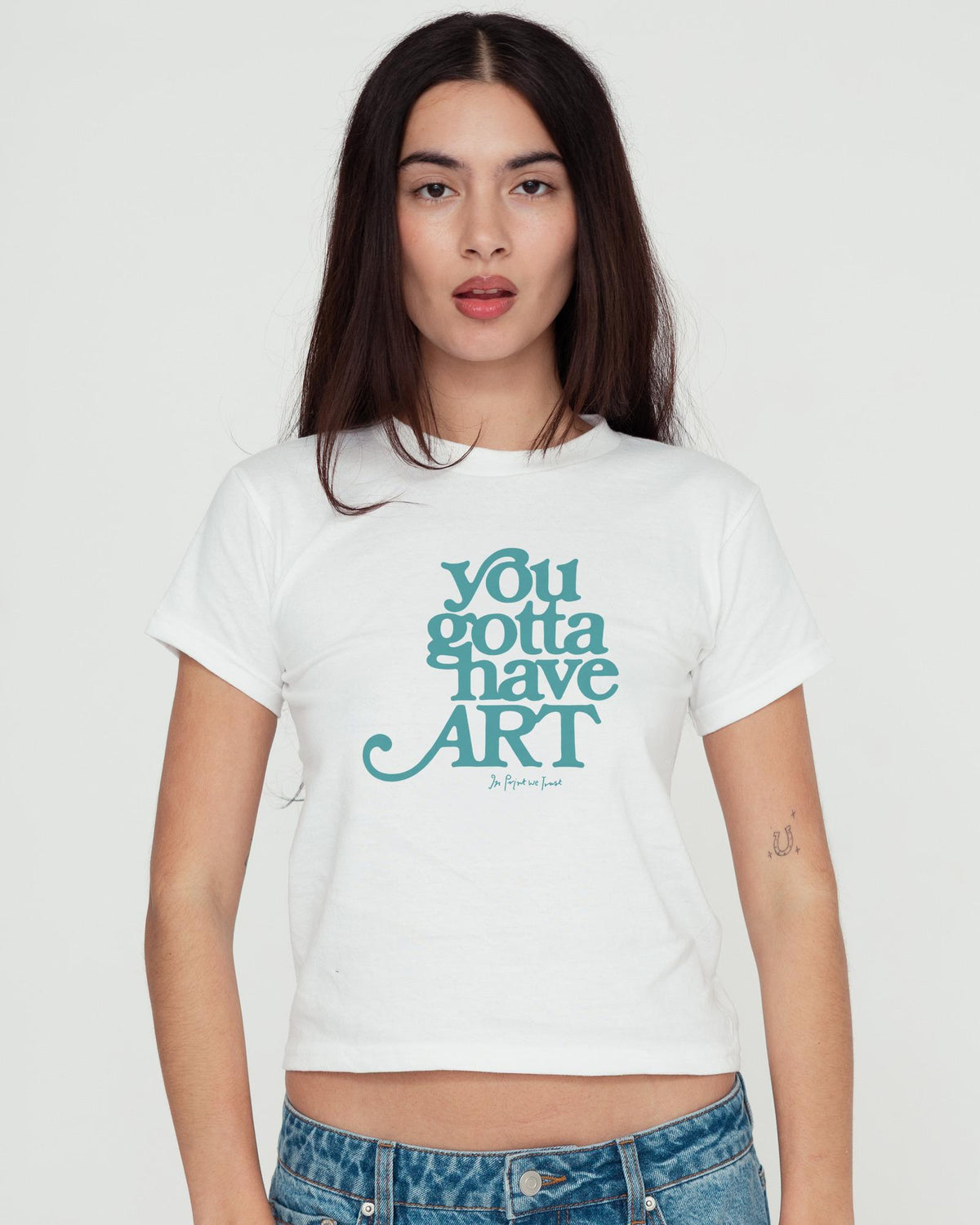 you gotta have art baby tee - In Print We Trust