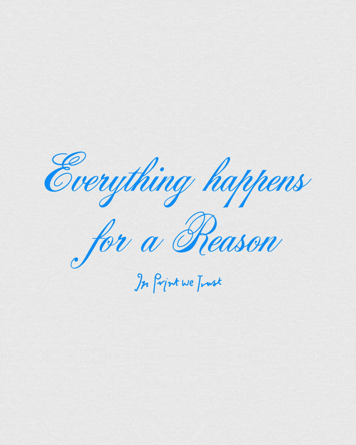everything happens baby tee - In Print We Trust