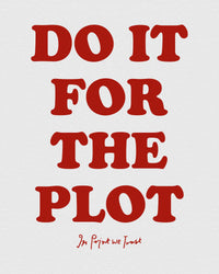 for the plot baby tee - In Print We Trust