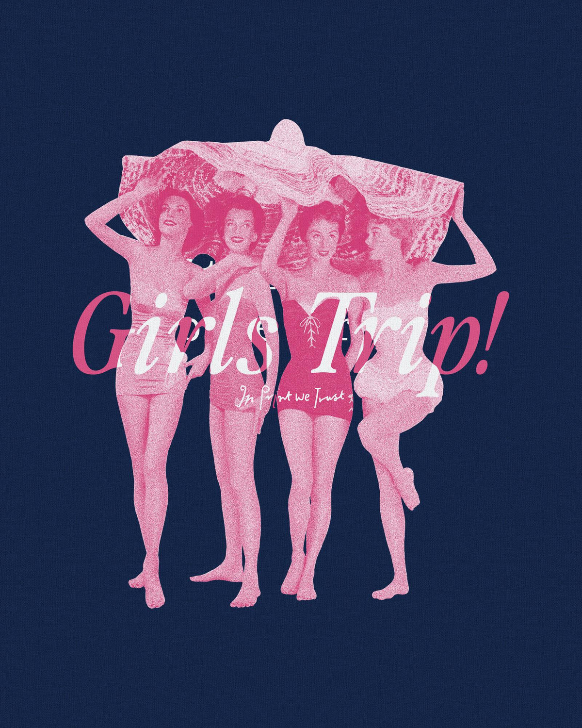 girls trip! baby tee - In Print We Trust