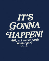 it’s gonna happen baby tee - In Print We Trust
