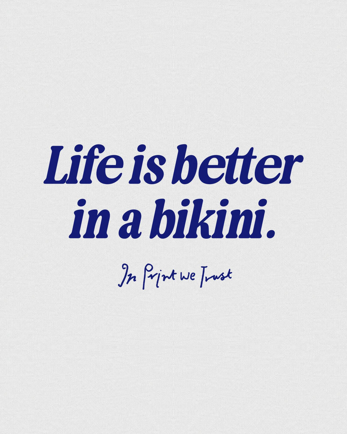 life is better baby tee - In Print We Trust