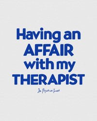my therapist baby tee - In Print We Trust