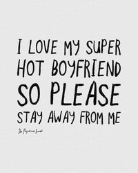 super hot boyfriend baby tee - In Print We Trust