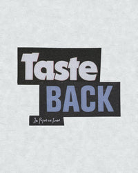 taste back baby tee - In Print We Trust
