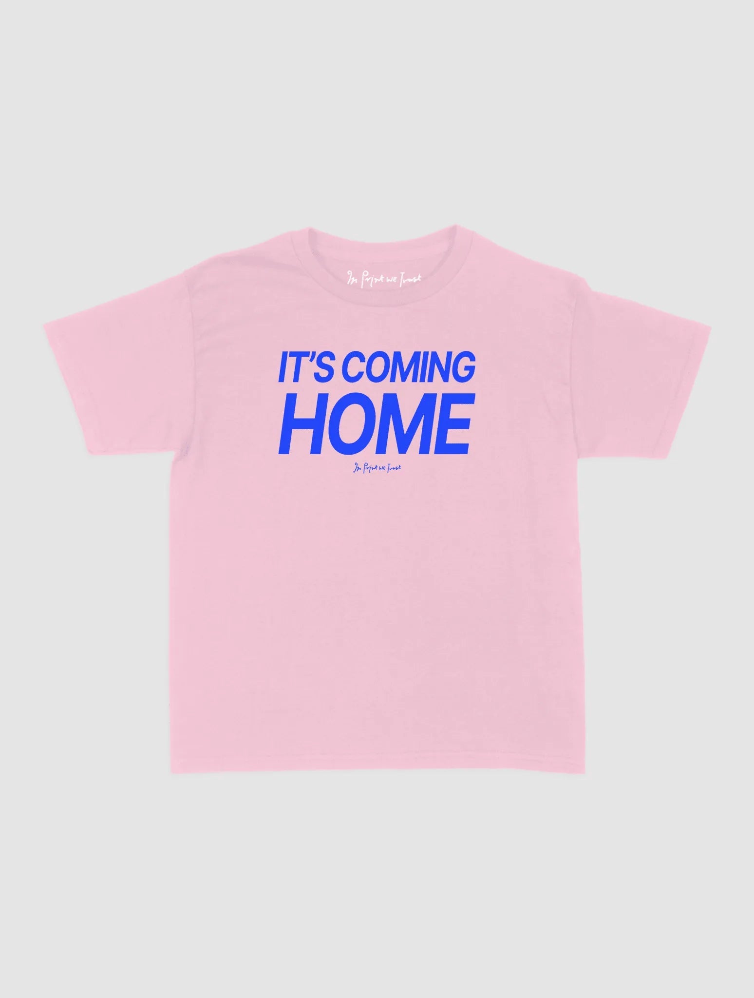 it's coming home baby tee - In Print We Trust