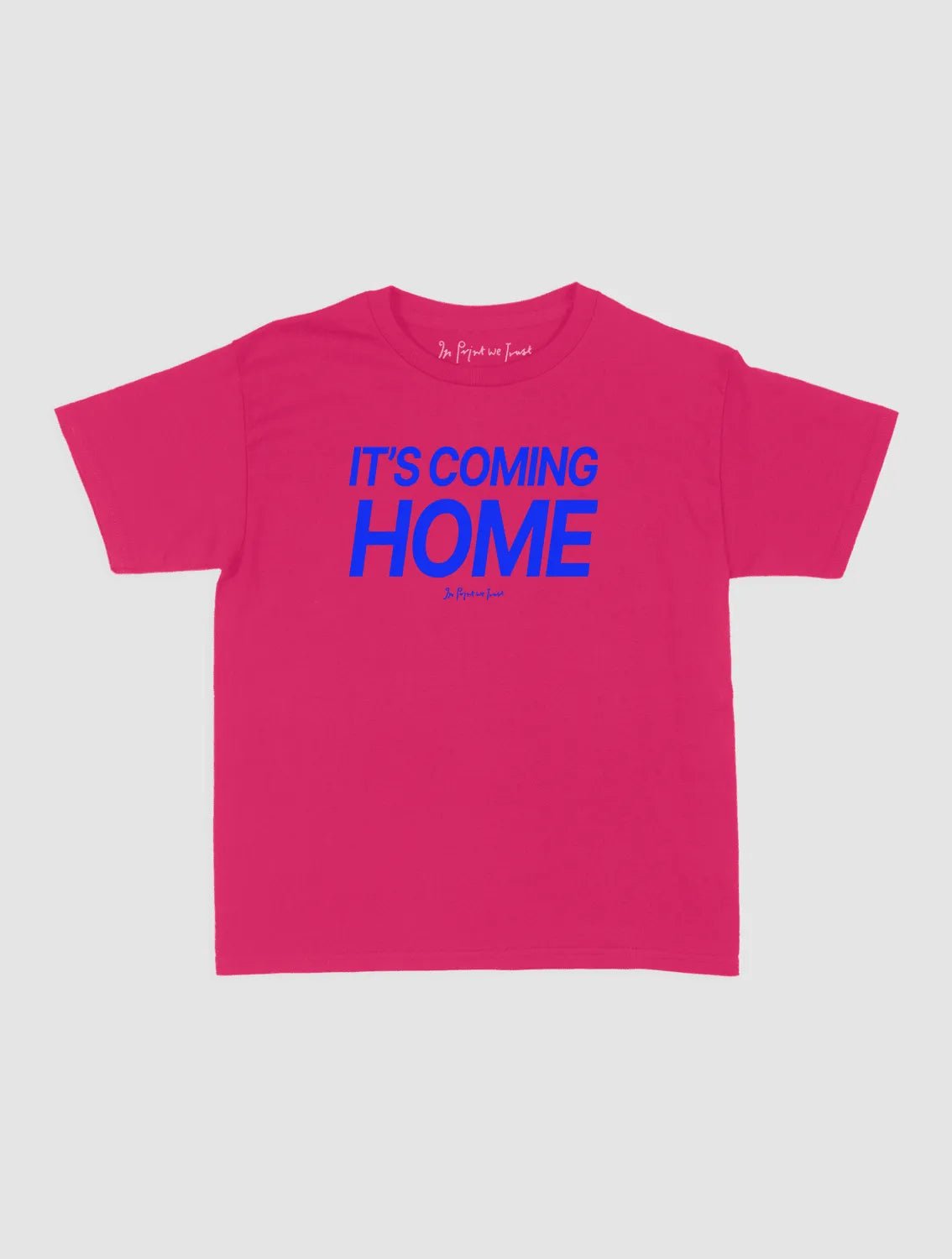 it's coming home baby tee - In Print We Trust