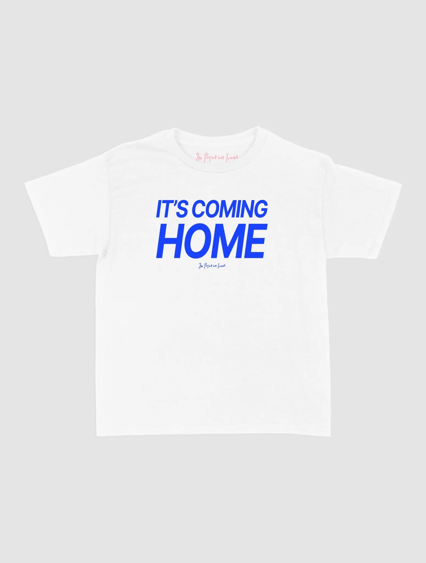 it's coming home baby tee - In Print We Trust