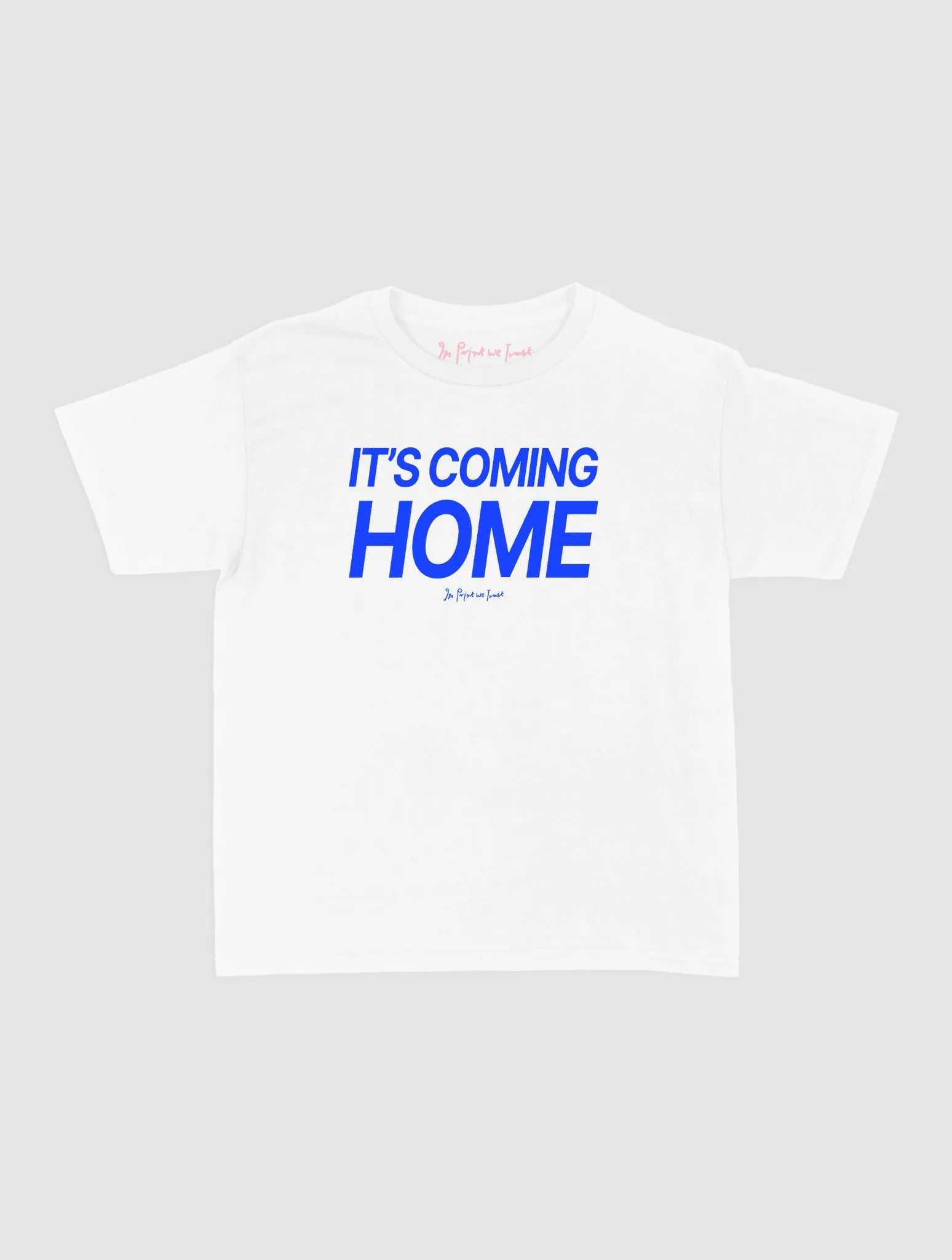 it's coming home baby tee - In Print We Trust