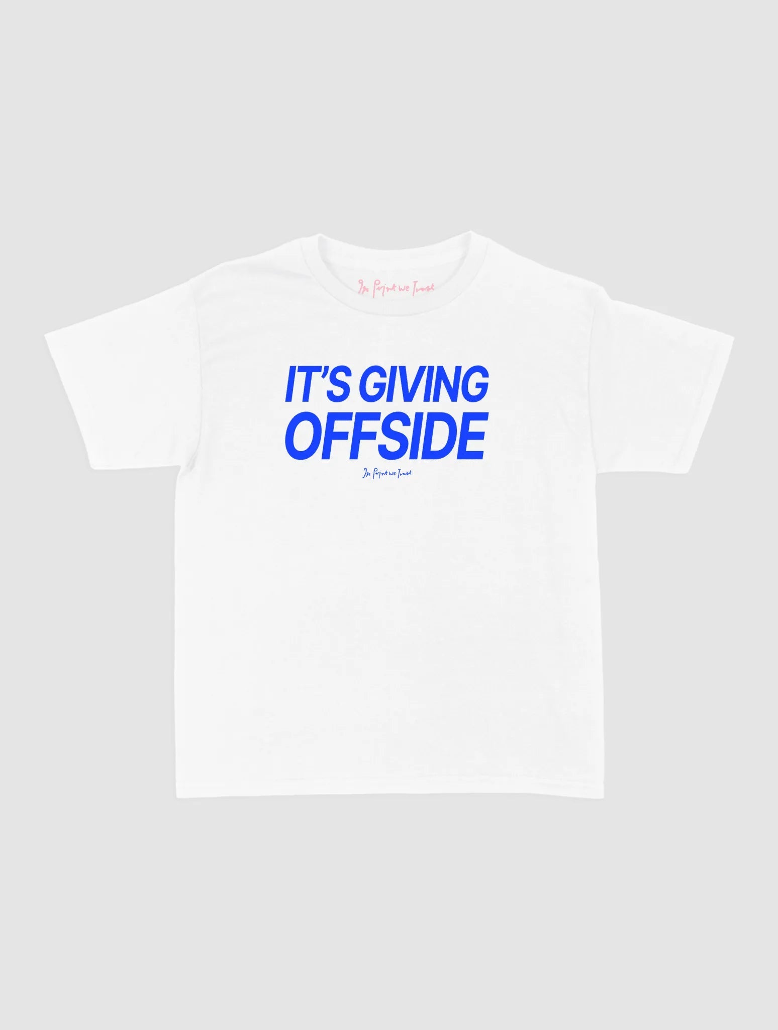 it's giving offside baby tee - In Print We Trust
