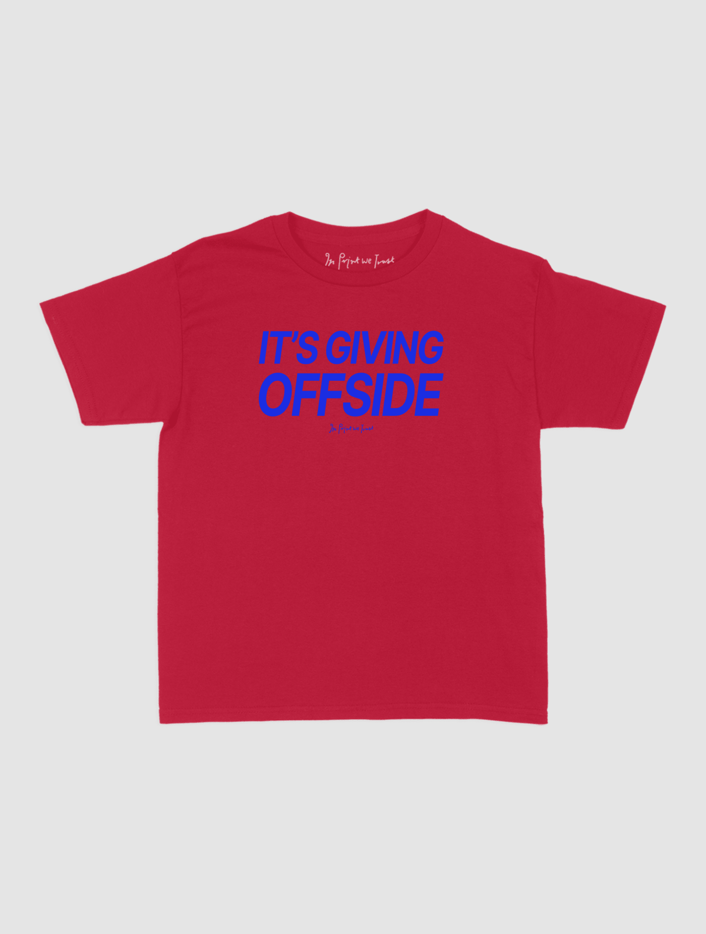 it's giving offside baby tee - In Print We Trust