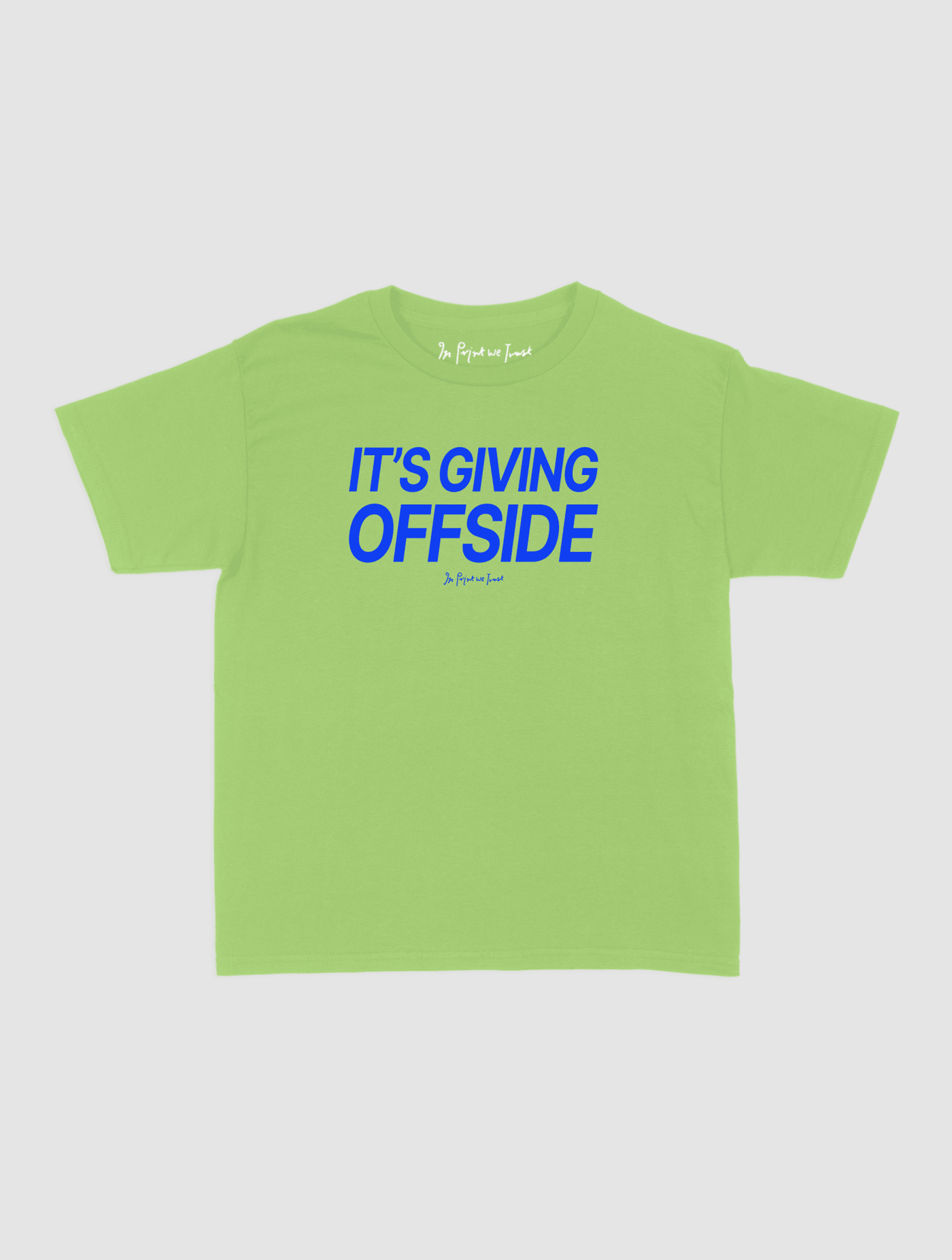 it's giving offside baby tee - In Print We Trust