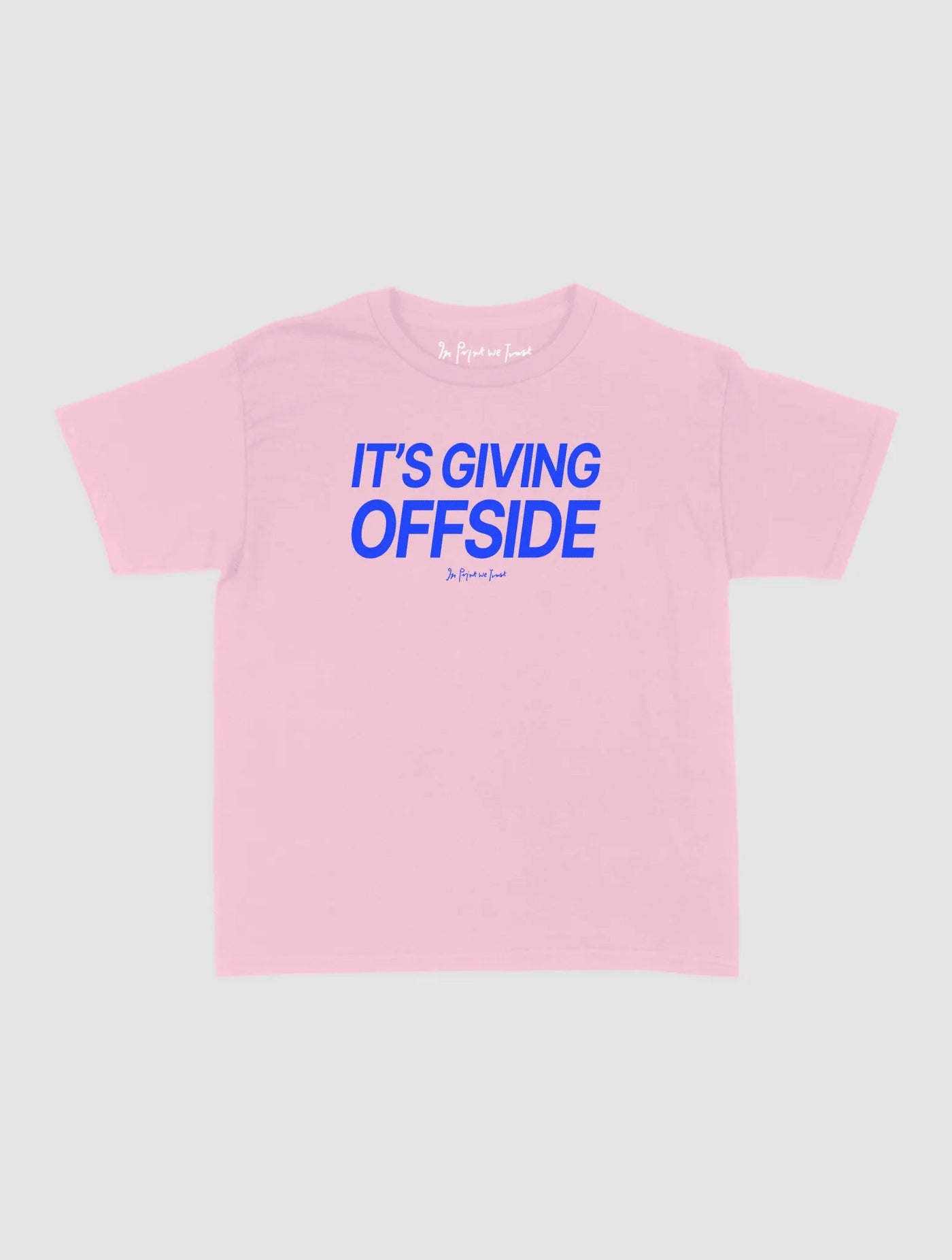 it's giving offside baby tee - In Print We Trust