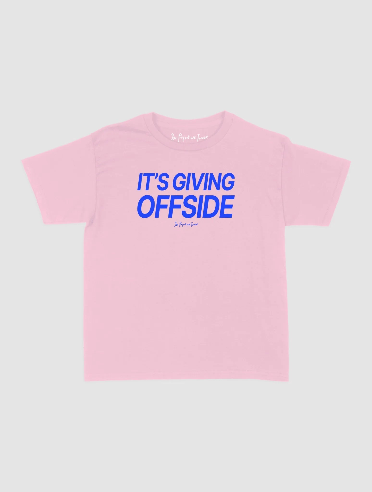 it's giving offside baby tee - In Print We Trust