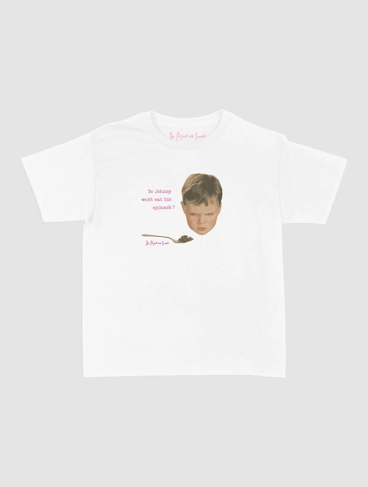 johnny baby tee - In Print We Trust