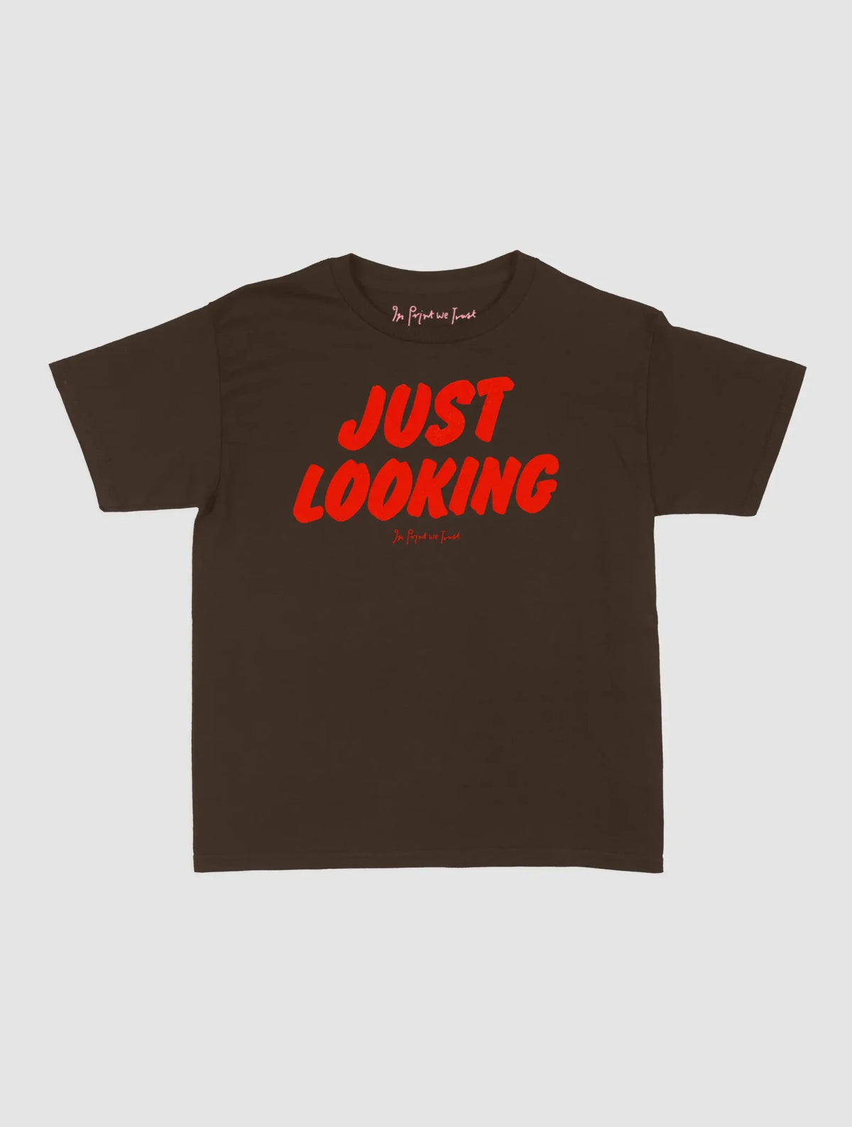 just looking baby tee - In Print We Trust