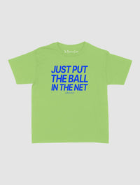 just put the ball in the net baby tee - In Print We Trust
