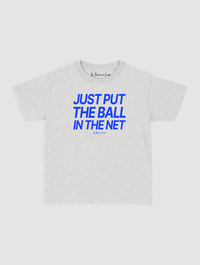 just put the ball in the net baby tee - In Print We Trust