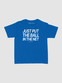 just put the ball in the net baby tee - In Print We Trust