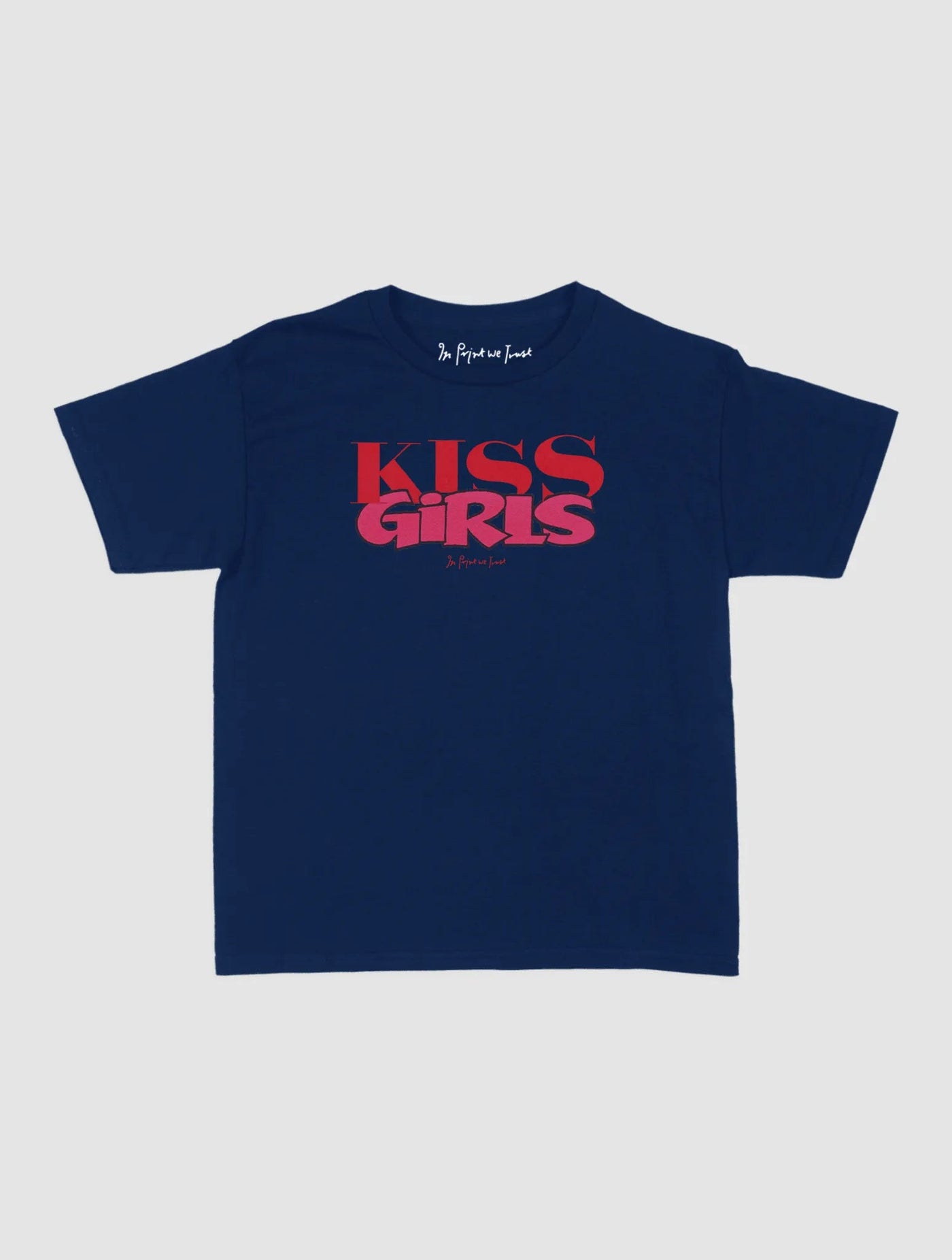 kiss girls baby tee - In Print We Trust