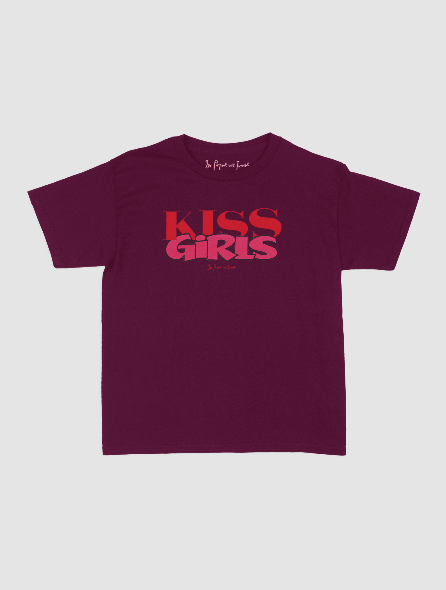 kiss girls baby tee - In Print We Trust