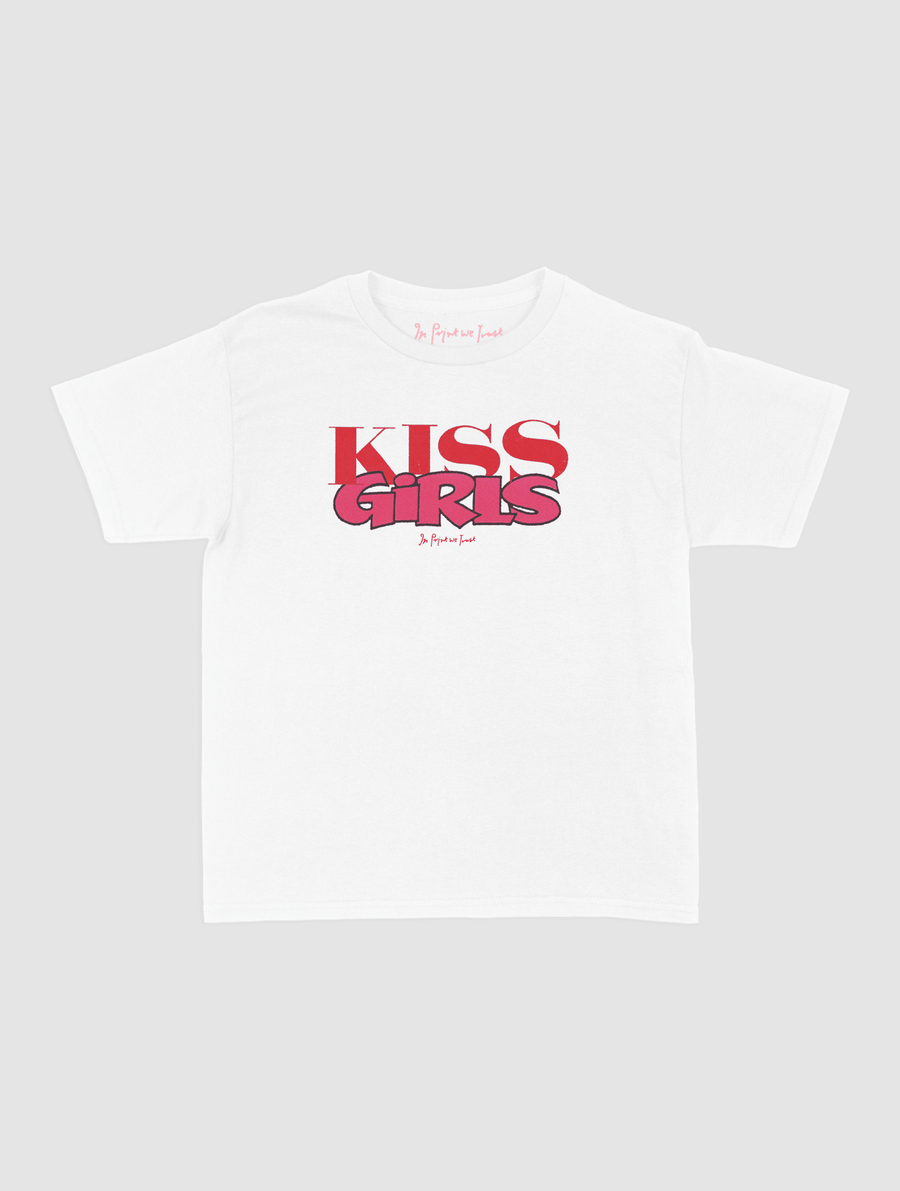 kiss girls baby tee - In Print We Trust