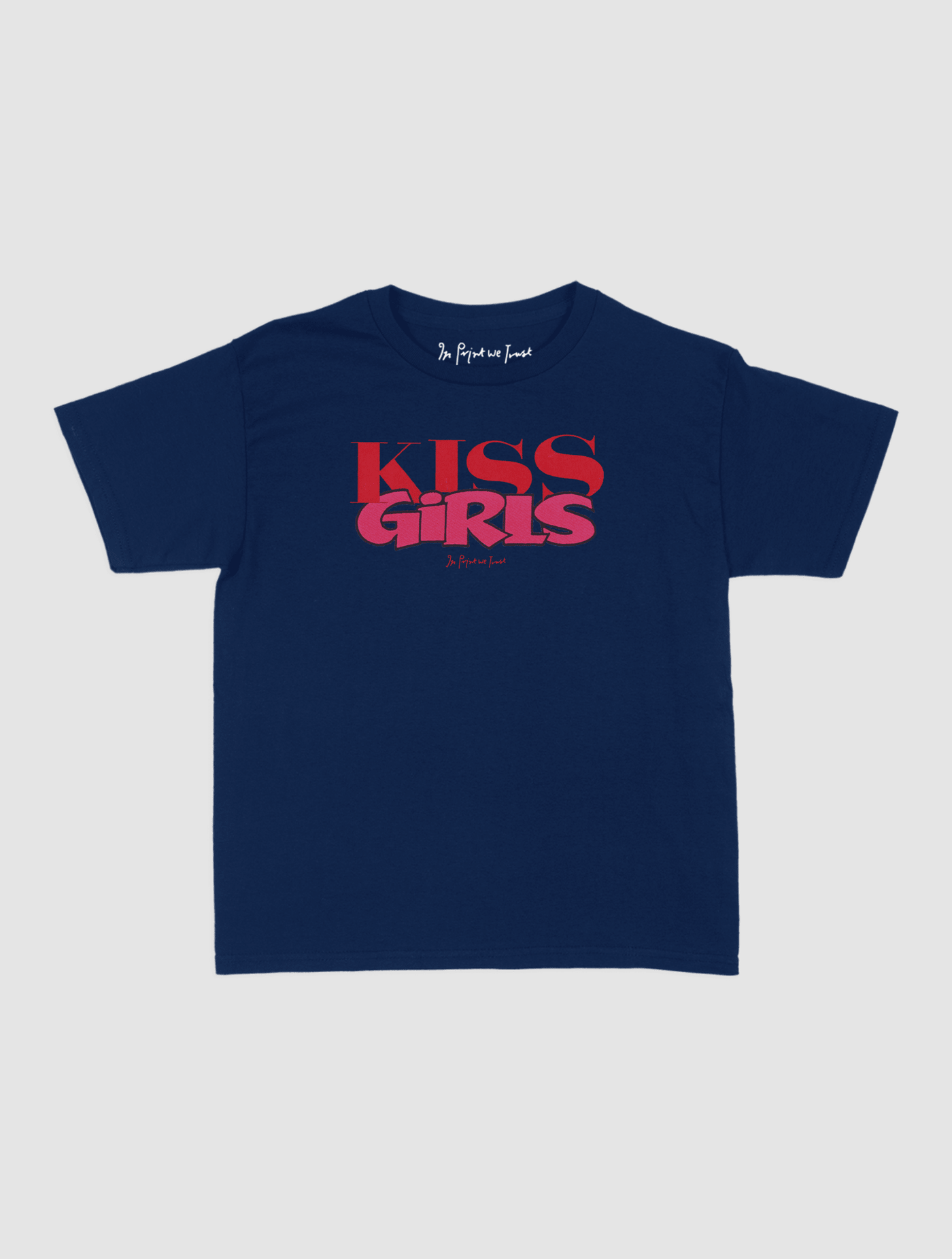 kiss girls baby tee - In Print We Trust