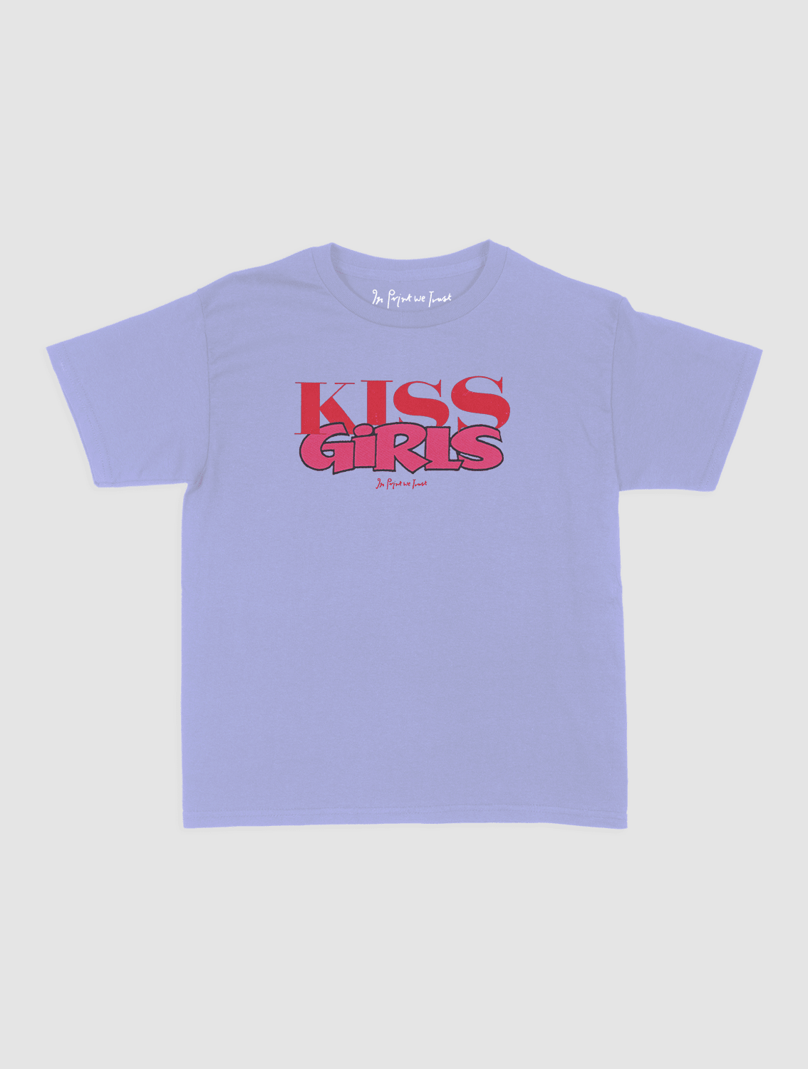 kiss girls baby tee - In Print We Trust