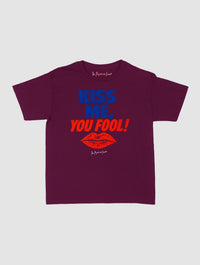 kiss me you fool baby tee - In Print We Trust