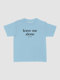 leave me alone baby tee - In Print We Trust