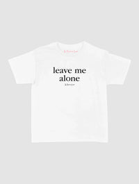 leave me alone baby tee - In Print We Trust